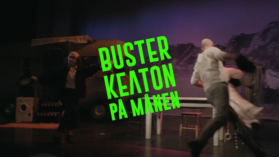 Buster Keaton på månen - i regi av Suzanne Osten